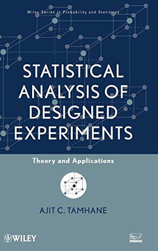 Imagen de archivo de Statistical Analysis of Designed Experiments: Theory and Applications a la venta por Zoom Books Company