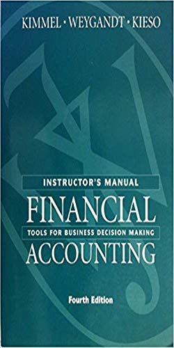 Instructor's Manual for Financial Accounting: Tools for Business Decision Making (9780471750673) by Paul D. Kimmel