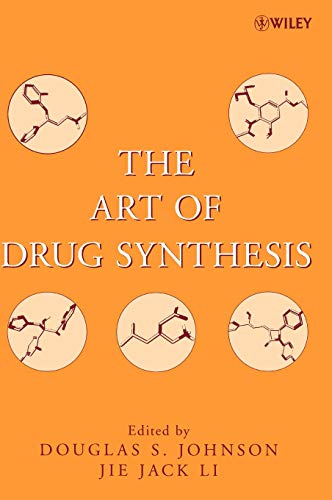 Beispielbild fr The Art of Drug Synthesis zum Verkauf von Blackwell's