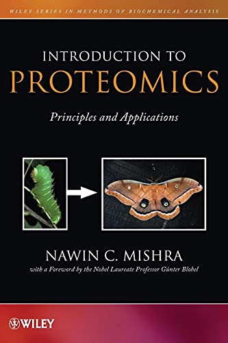 Imagen de archivo de Introduction to Proteomics: Principles and Applications: 52 (Methods of Biochemical Analysis) a la venta por Chiron Media