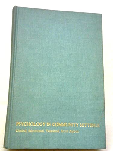 Imagen de archivo de Psychology in Community Settings a la venta por Better World Books