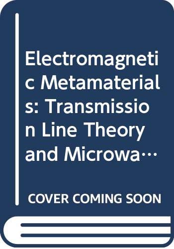 Immagine stock per Electromagnetic Metamaterials: Transmission Line Theory and Microwave Applications