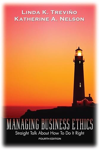 Stock image for Managing Business Ethics 4e WSE: Straight Talk About How to Do It Right for sale by Your Online Bookstore