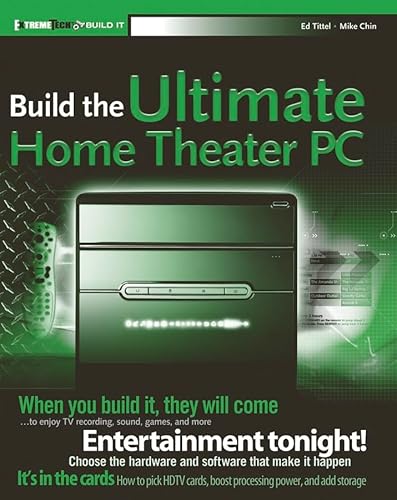 Beispielbild fr Build the Ultimate Home Theater PC zum Verkauf von Better World Books