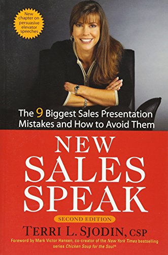 Imagen de archivo de New Sales Speak: The 9 Biggest Sales Presentation Mistakes and How To Avoid Them a la venta por SecondSale