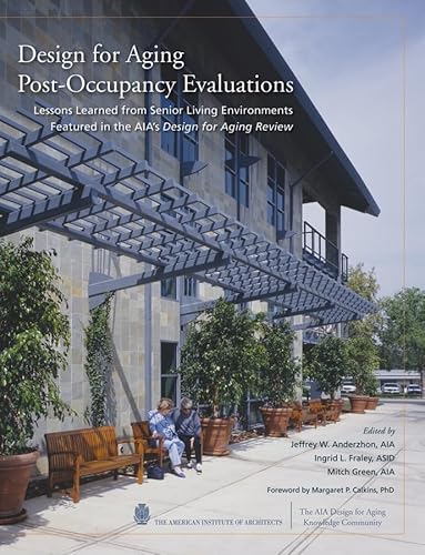 Stock image for Design for Aging Post-Occupancy Evaluations for sale by St Vincent de Paul of Lane County