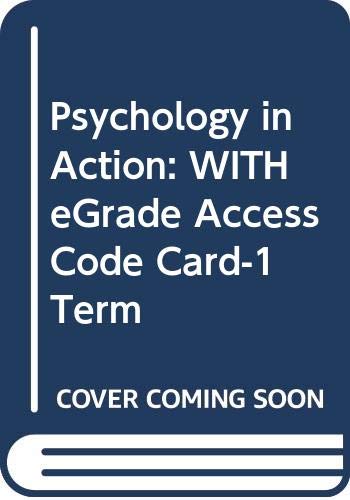 WITH eGrade Access Code Card-1 Term (Psychology in Action) (9780471759652) by Huffman, Karen