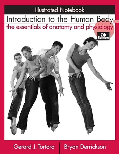 9780471761044: Introduction to the Human Body: Illustrated Notebook to accompany : The Essedntials of Anatomy and Physiology