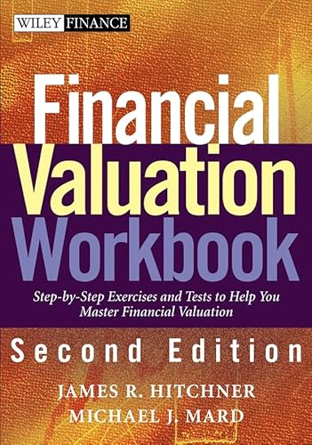 9780471761181: Financial Valuation Workbook: Step-by-Step Exercises to Help You Master Financial Valuation (Wiley Finance Series)