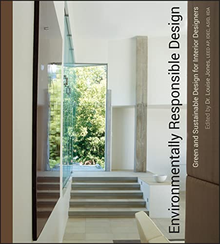 Beispielbild fr Environmentally Responsible Design : Green and Sustainable Design for Interior Designers zum Verkauf von Better World Books