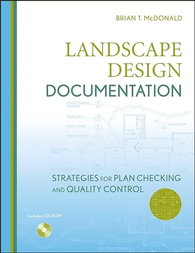 Beispielbild fr Landscape Design Documentation : Strategies for Plan Checking and Quality Control zum Verkauf von Better World Books