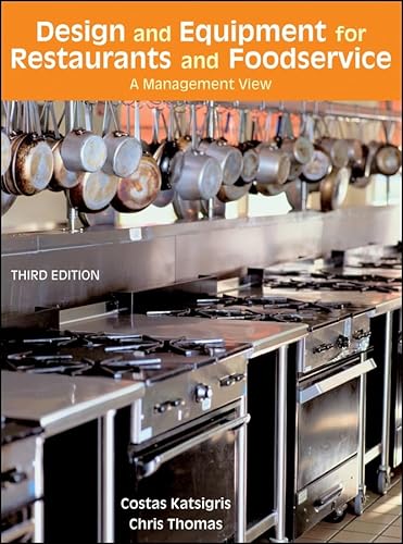 Imagen de archivo de Design and Equipment for Restaurants and Foodservice : A Management View a la venta por Better World Books