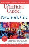Stock image for The Unofficial Guide to New York City (Unofficial Guides) for sale by More Than Words