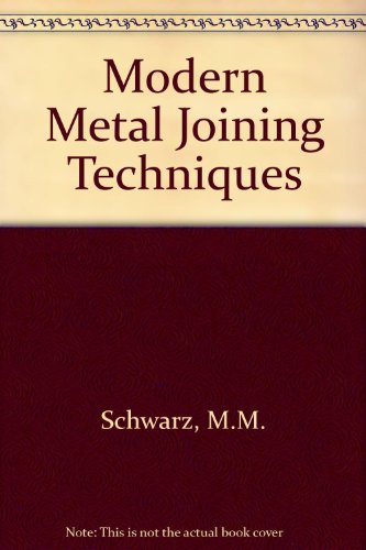 9780471766155: Modern Metal Joining Techniques