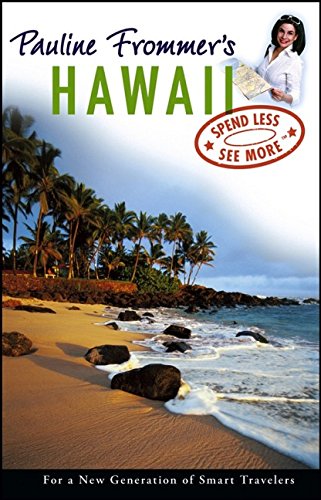 Imagen de archivo de Pauline Frommer's Hawaii (Pauline Frommer Guides) a la venta por Wonder Book