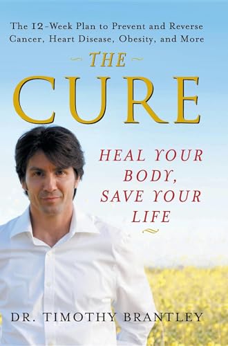 Beispielbild fr The Cure: Heal Your Body, Save Your Life zum Verkauf von SecondSale