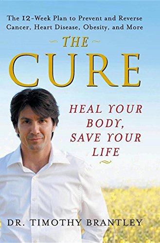 Stock image for The Cure: Heal Your Body, Save Your Life for sale by SecondSale