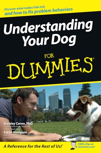 Beispielbild fr Understanding Your Dog For Dummies zum Verkauf von SecondSale