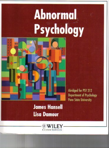 Imagen de archivo de Abnormal Psychology - Abridged for PSY 212 Dept. of Psychology Penn State University a la venta por BookHolders