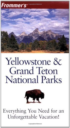 Stock image for Frommer's Yellowstone & Grand Teton National Parks (Park Guides) for sale by SecondSale