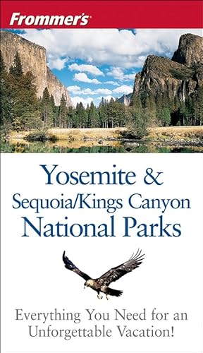 Stock image for Frommer's Yosemite and Sequoia & Kings Canyon National Parks (Park Guides) for sale by HPB-Diamond