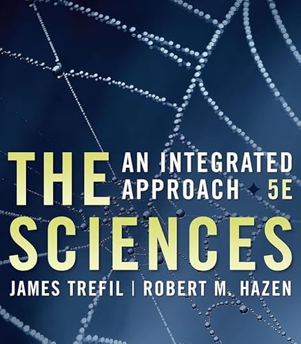 Beispielbild fr The Sciences: An Integrated Approach zum Verkauf von Wonder Book