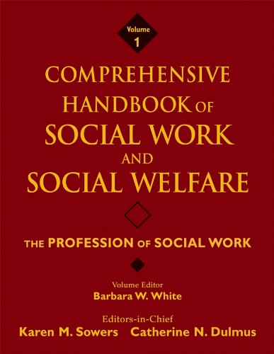 Stock image for Comprehensive Handbook of Social Work and Social Welfare, the Profession of Social Work Vol. 1 for sale by Better World Books