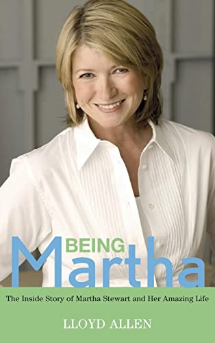 Beispielbild fr Being Martha : The Inside Story of Martha Stewart and Her Amazing Life zum Verkauf von Better World Books