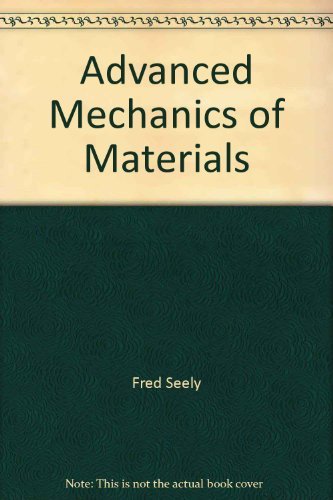 Beispielbild fr Advanced Mechanics of Materials zum Verkauf von Irish Booksellers