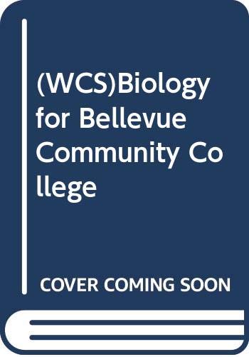 Stock image for (WCS)Biology for Bellevue Community College for sale by HPB-Red