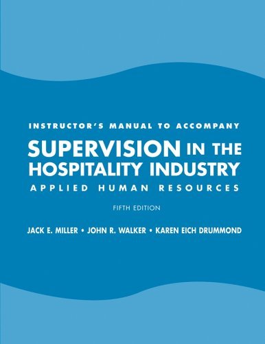 Supervision in the Hospitality Industry (NRA) (9780471771487) by Jack E. Miller