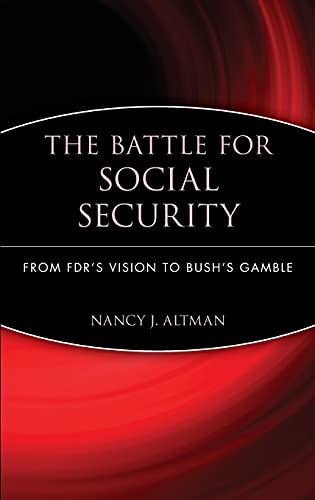 Stock image for The Battle for Social Security for sale by Blackwell's