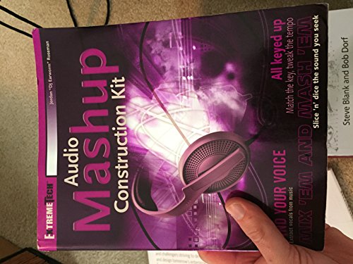 9780471771951: Audio Mashup Construction Kit: ExtremeTech