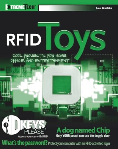 Stock image for RFID Toys: Cool Projects for Home, Office and Entertainment (ExtremeTech) for sale by SecondSale