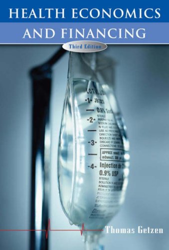 9780471772590: Health Economics and Financing: Fundamentals and Flow of Funds