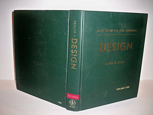 Stock image for Design, Volume 1, Data Book for Civil Engineers, 3rd Edition for sale by Books Unplugged