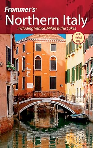 Beispielbild fr Frommer's Northern Italy: Including Venice, Milan, and the Lakes (Frommer's Complete Guides) zum Verkauf von Wonder Book