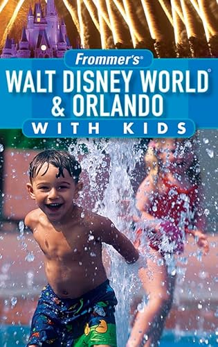 9780471773436: Frommer's Walt Disney World and Orlando with Kids (Frommer's with Kids) [Idioma Ingls]