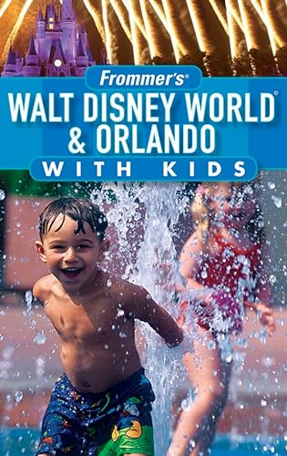 9780471773436: Frommer's Walt Disney World & Orlando with Kids (Frommer's With Kids)