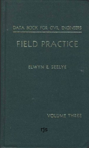 9780471773528: Field Practice (v. 3) (Data Book for Civil Engineers)