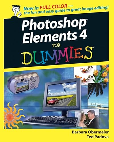 Imagen de archivo de Photoshop Elements 4 For Dummies a la venta por HPB-Ruby