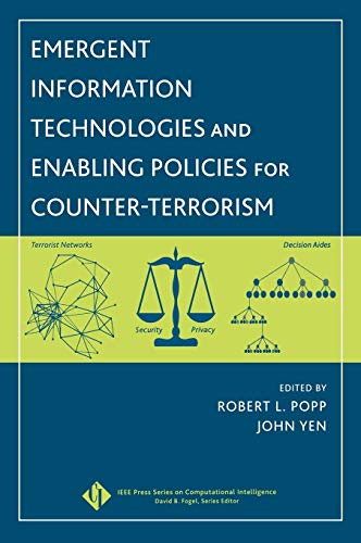 Beispielbild fr Emergent Information Technologies and Enabling Policies for Counter-Terrorism zum Verkauf von Wonder Book