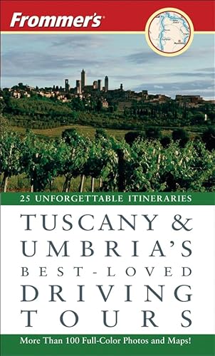 Stock image for Frommer's Tuscany & Umbria's Best-Loved Driving Tours for sale by SecondSale