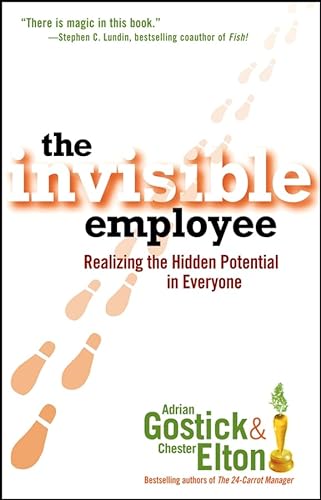 Beispielbild fr The Invisible Employee: Realizing the Hidden Potential in Everyone zum Verkauf von Gulf Coast Books