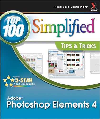 Beispielbild fr Adobe Photoshop Elements 4: Top 100 Simplified Tips & Tricks zum Verkauf von Bookmonger.Ltd
