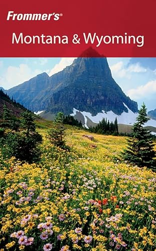 9780471778189: Frommer's Montana and Wyoming (Frommer's Complete Guides) [Idioma Ingls]
