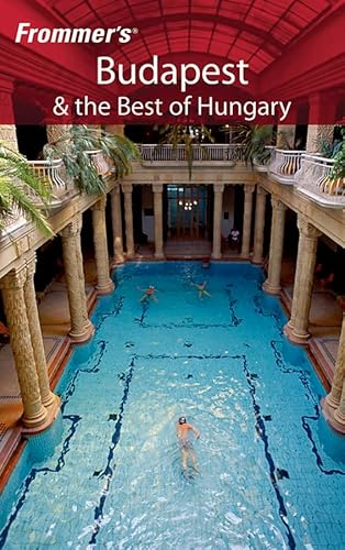 Stock image for Frommer's Budapest and the Best of Hungary (Frommer?s Complete Guides) for sale by WorldofBooks