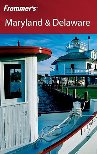 9780471778844: Frommer's Maryland & Delaware (Frommer's Complete Guides)
