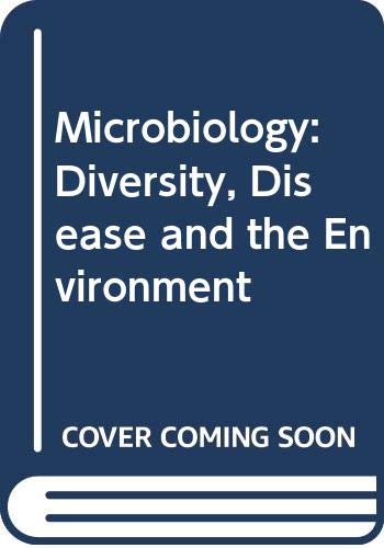 9780471780878: Microbiology: Diversity, Disease and the Environment