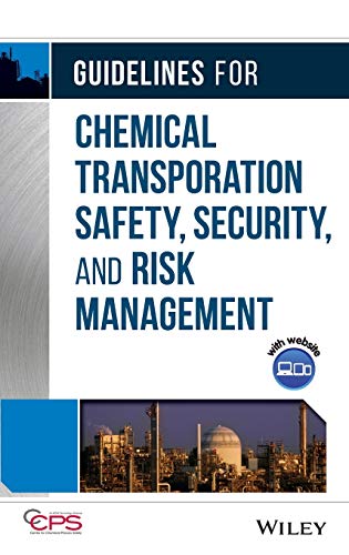 Stock image for Guidelines for Chemical Transportation Safety, Security, and Risk Management [With CDROM] for sale by GoldBooks